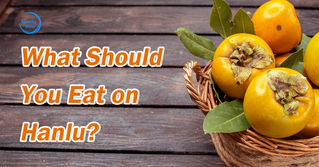 What Should You Eat on Hanlu? – Spooky2 Scalar
