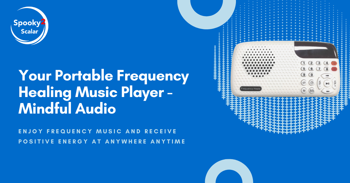 Your Portable Frequency Healing Music Player - Mindful Audio