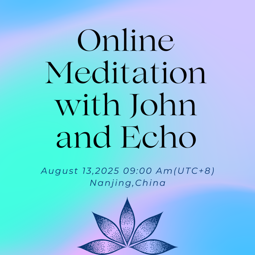 Online Meditation with John and Echo